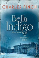 Bella Indigo. Der schöne Tod der Prudence Smith