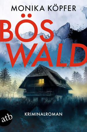 Böswald (Liz Hauser 1)
