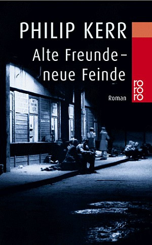 Alte Freunde - neue Feinde