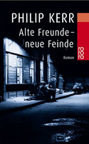 Alte Freunde - neue Feinde