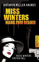 Miss Winters Hang zum Risiko