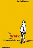 Das Werk des Staatsministers