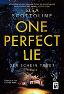 One Perfect Lie - Der Schein trügt