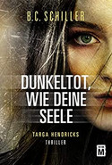 Dunkeltot, wie deine Seele