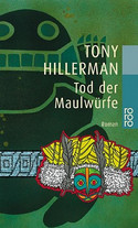 Tod der Maulwürfe