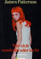 Wer sich umdreht oder lacht