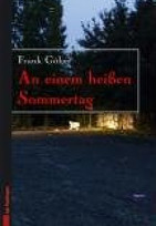 An einem heißen Sommertag
