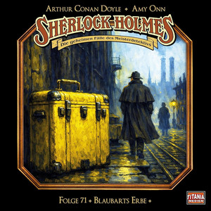 Sherlock Holmes - Folge 71: Blaubarts Erbe