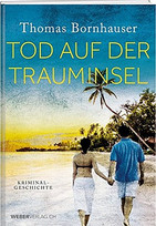 Tod auf der Trauminsel