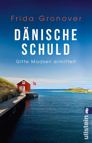 Dänische Schuld (Gitte Madsen 2)
