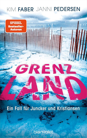 Grenzland (Ein Fall für Juncker und Kristiansen 6)