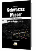 Schwarzes Wasser