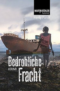 Bedrohliche Fracht
