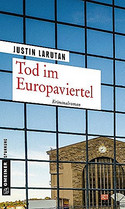 Tod im Europaviertel