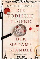 Die tödliche Tugend der Madame Blandel