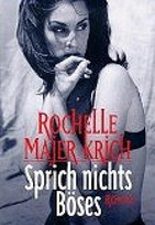 Sprich nichts Böses