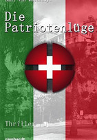 Die Patriotenlüge