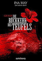 Wenn es Nacht wird auf Maui / Die Rückkehr des Teufels