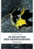 Im Schatten der Heidecksburg