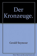Der Kronzeuge