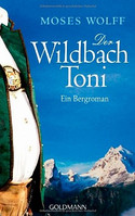 Der Wildbach Toni