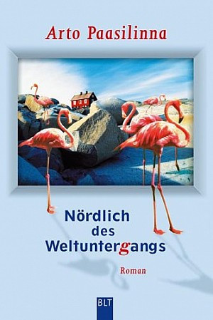 Nördlich des Weltuntergangs