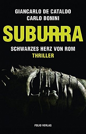 Suburra - schwarzes Herz von Rom