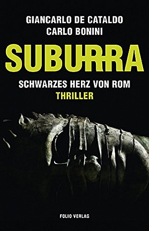 Suburra - schwarzes Herz von Rom