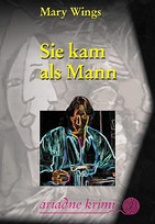 Sie kam als Mann