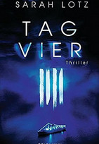 Tag Vier