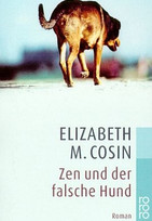 Zen und der falsche Hund