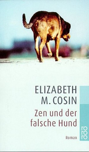 Zen und der falsche Hund