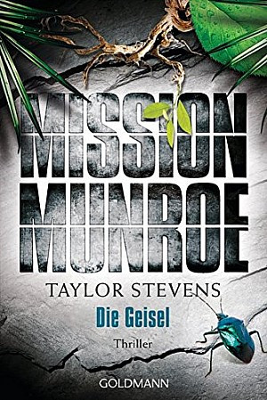 Mission Munroe - Die Geisel
