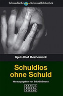 Schuldlos ohne Schuld