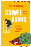 Schwelbrand (Hausmeister Penzkofer ermittelt 2)