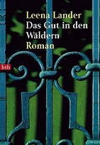 Das Gut in den Wäldern