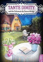 Tante Dimity und das Geheimnis des Sommerkönigs