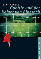 Goettle und der Kaiser von Biberach