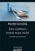 Den Göttern trotzt man nicht