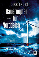 Bauernopfer für Norddeich (Jan de Fries 13)