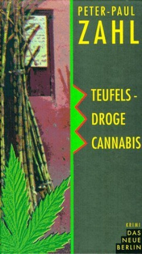 Miss Mary Huana / Todesdroge Cannabis