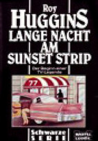 Lange Nacht am Sunset Strip