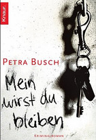 Mein wirst du bleiben