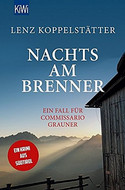 Nachts am Brenner