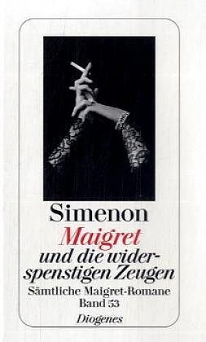 Maigret und die widerspenstigen Zeugen