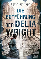 Die Entführung der Delia Wright