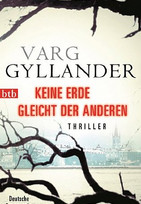 Keine Erde gleicht der anderen