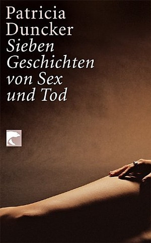 Sieben Geschichten von Sex und Tod