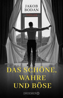 Das Schöne, Wahre und Böse