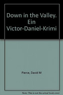 Down in the Valley